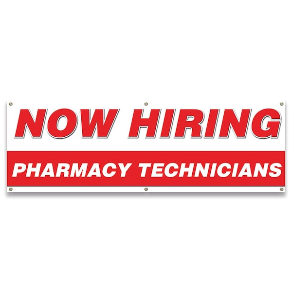 Now Hiring Pharmacy Technicians Banner Apply Inside Accepting Application Single Sided